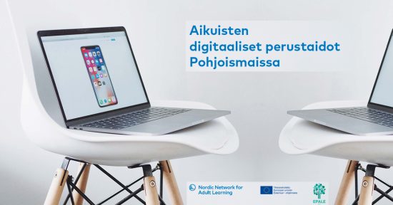 Miten aikuisten digiperustaidot ovat hallussa Pohjoismaissa? Raportti tuo esille kehityskohtia ja mahdollisuuksia.