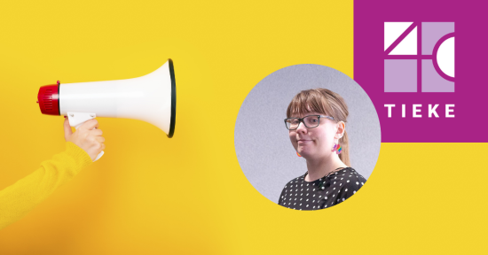 Sohvi Hellsten vahvistamaan TIEKEn viestintää