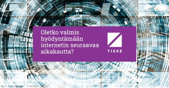 Web 3.0 ja lohkoketjut: hypekäyrä korkealla, mutta järkeä taustalla