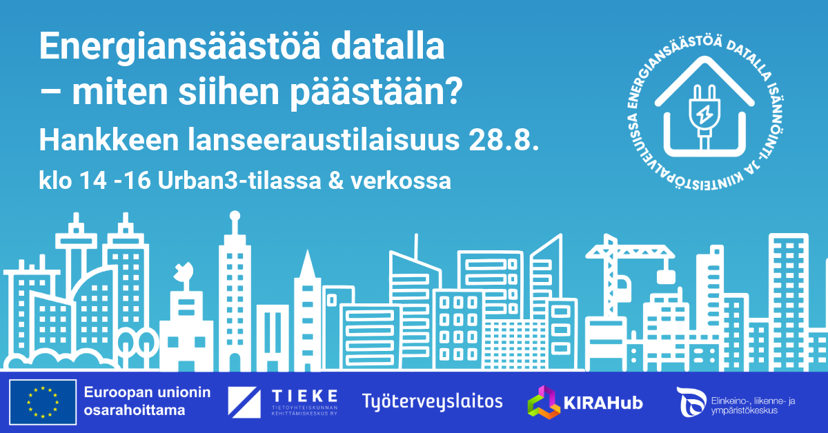 Energiansäästöä datalla -tapahtuma isännöinti- ja kiinteistöpalvelualan toimijoille