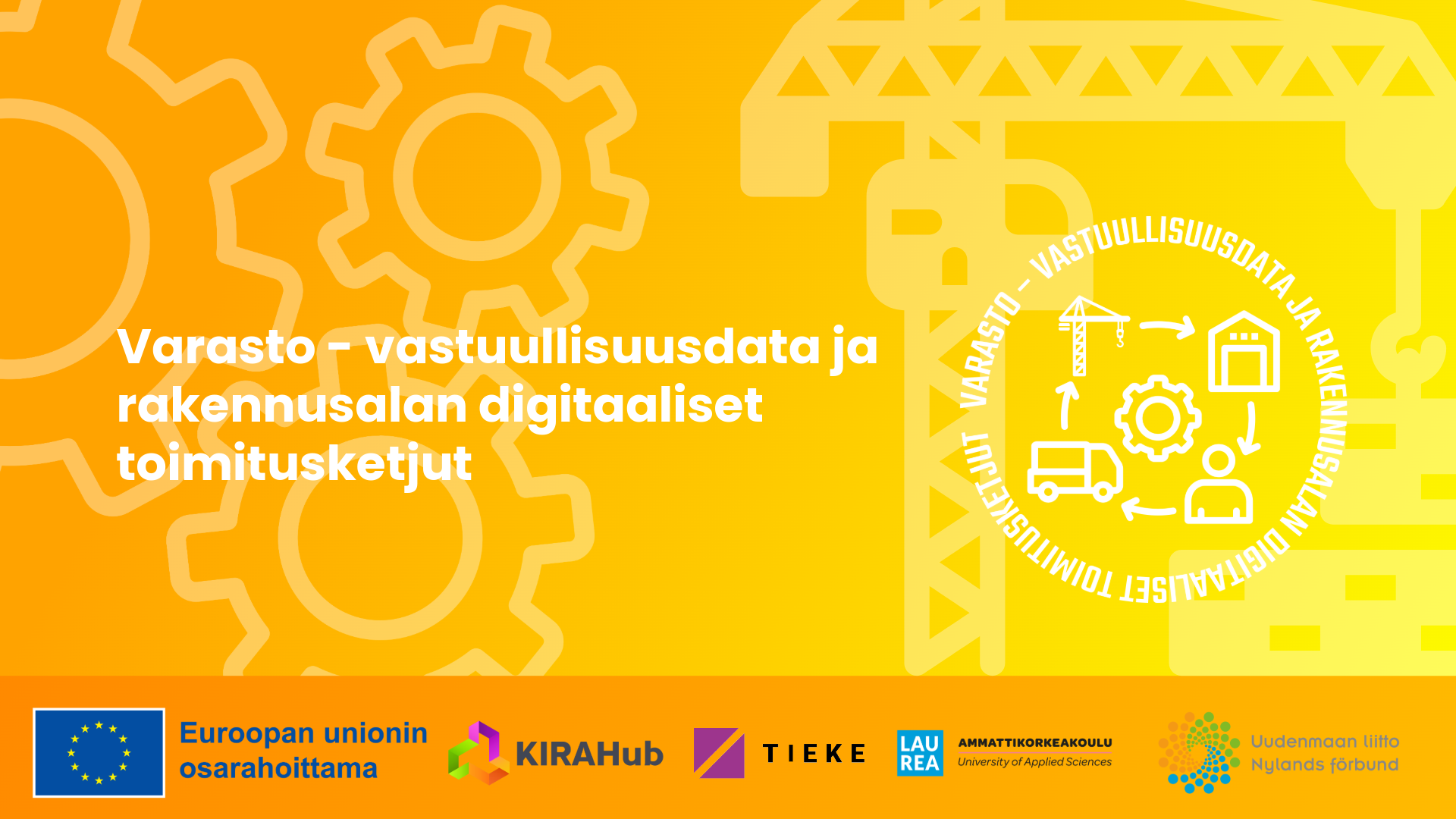 Varasto-hanke: Vastuullisuusdata ja digitaaliset toimitusketjut rakennusalalle