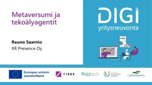 Metaversumi ja tekoälyagentit - Digiyritysneuvojaverkoston tapaaminen, 09/2024