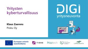 Yritysten kyberturvallisuus - Digiyritysneuvojaverkoston tapaaminen, 102024
